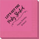 Let's Get the Party Started Napkins Image 1 of 9